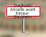 Diagnostic Amiante avant travaux ac environnement sur Bischheim